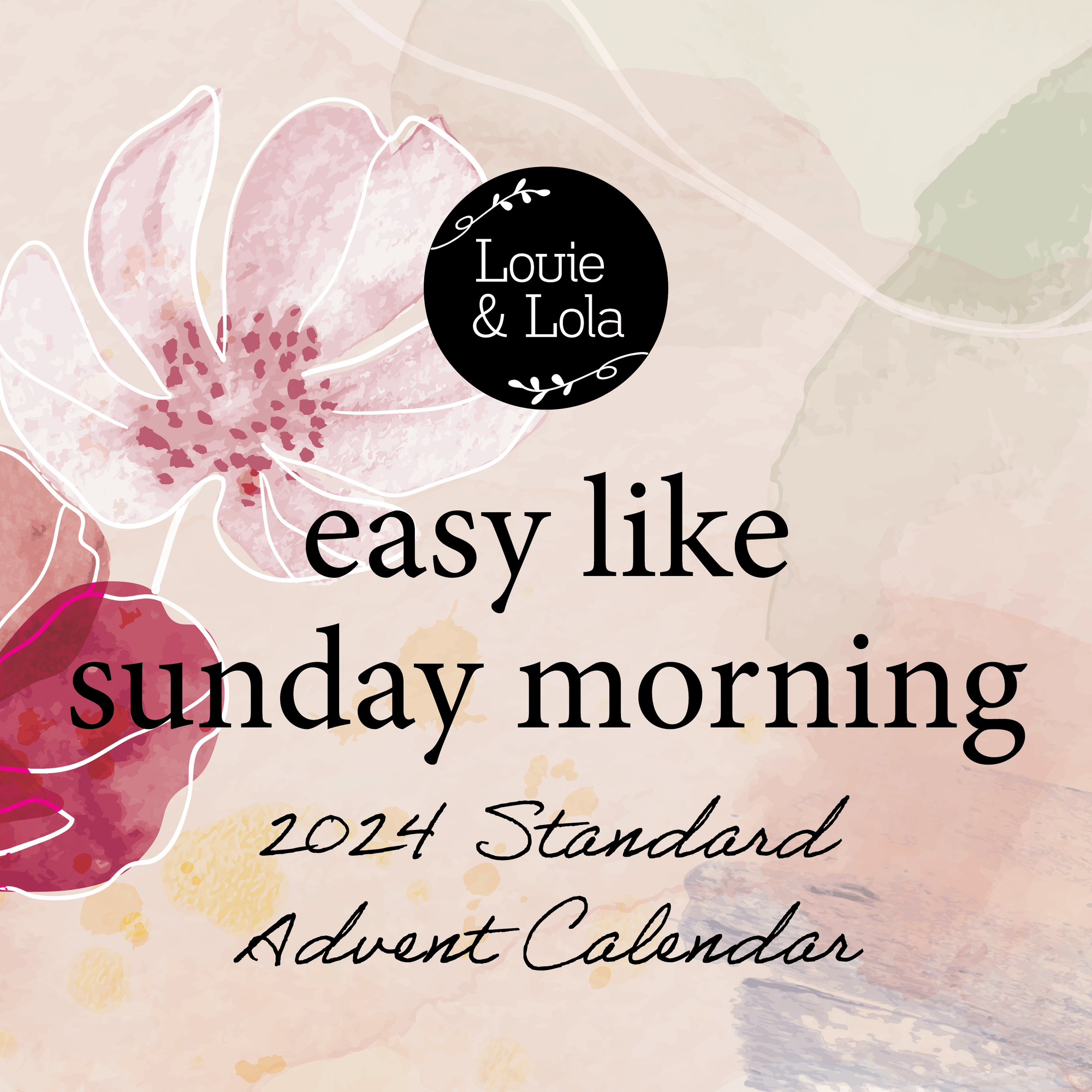 Louie & Lola Yarns Advent Calendar Standard 2024 Advent Calendar - 'Easy Like Sunday Morning' PRE-ORDER